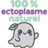 100% ectoplasme naturel