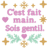 C'est fait main. Sois gentil. Esprit Noël