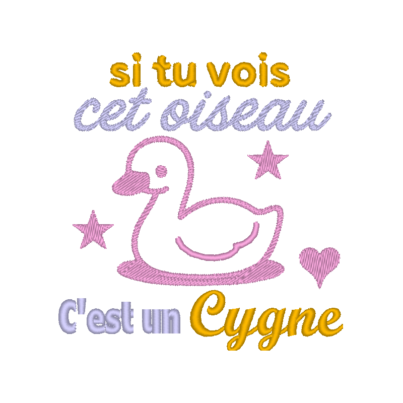 Si tu vois cet oiseau c'est un Cygne
